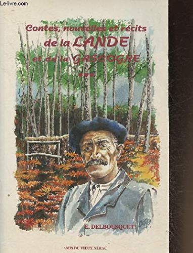 Stock image for Contes, Nouvelles et Rcits de la Lande et de la Gascogne: Oeuvres compltes tome 3 for sale by Librairie l'Insoumise