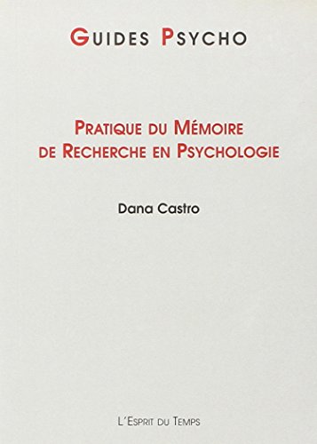 Stock image for Pratique du mmoire de recherche en psychologie for sale by Ammareal