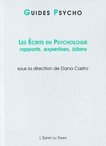 Stock image for Les crits en psychologie : Rapports, expertises, bilans for sale by Ammareal