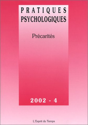 9782913062801: Pratiques Psychologiques N 4 2002 : Precarites