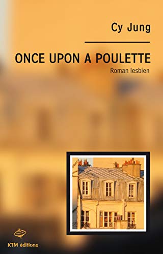 Stock image for Once Upon A Poulette for sale by Ammareal