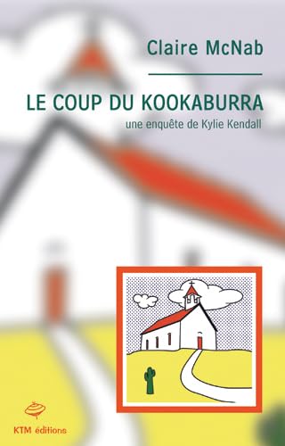 LE COUP DU KOOKABURRA (9782913066366) by McNAB, CLAIRE