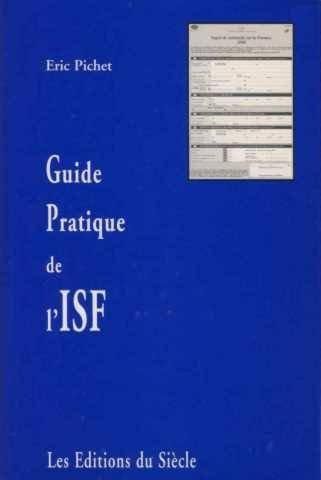 Beispielbild fr Le Guide pratique de l'ISF zum Verkauf von Ammareal