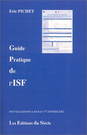 Beispielbild fr Guide pratique de l'ISF 2002 zum Verkauf von Ammareal