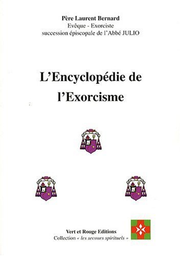 9782913128132: L'Encyclopdie de l'Exorcisme