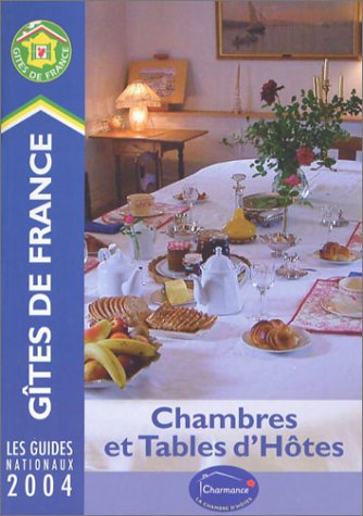 CHAMBRES ET TABLES D'HOTES 2004