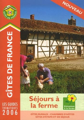 Stock image for Sejours a La Ferme 2005 (Fivedit) for sale by medimops