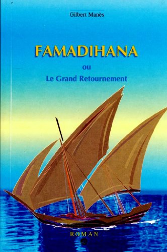 Beispielbild fr Famadihana Ou Le Grand Retournement zum Verkauf von RECYCLIVRE