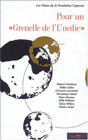 Imagen de archivo de Pour un "Grenelle de l'Unedic" a la venta por Librairie Th  la page