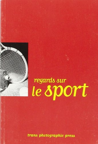 9782913176034: Regards Sur Le Sport