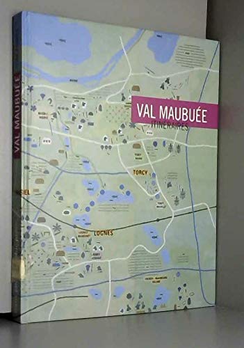 Stock image for Val Maubuee Itineraires for sale by Lioudalivre