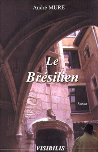 9782913196094: Le Brsilien