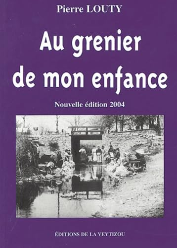 Stock image for Au grenier de mon enfance for sale by Ammareal