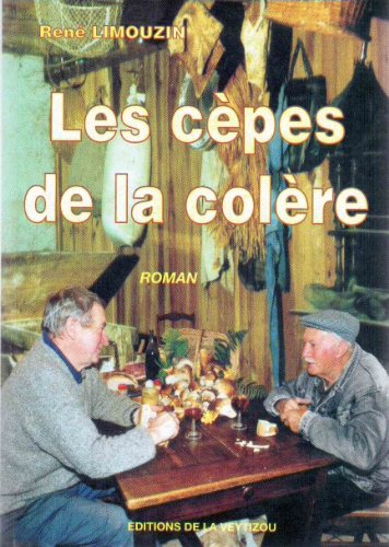 Beispielbild fr Les Cpes De La Colre zum Verkauf von RECYCLIVRE