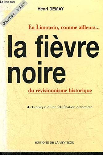 Beispielbild fr La fivre noire zum Verkauf von Ammareal