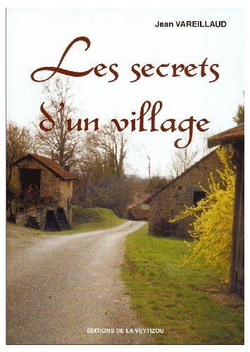 Stock image for Les secrets d'un village for sale by Ammareal