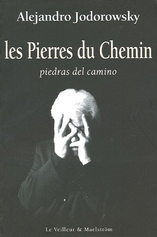 9782913233096: Les Pierres du Chemin: Piedras del camino