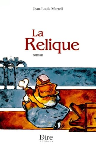 Stock image for La Relique for sale by Ammareal