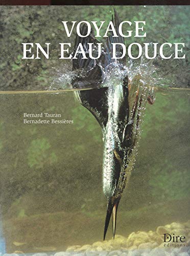 Beispielbild fr Voyage en eau douce zum Verkauf von Ammareal