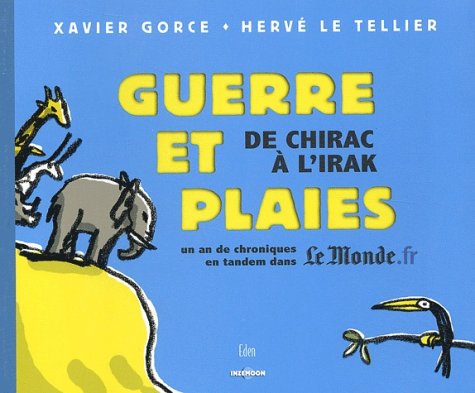 Imagen de archivo de Guerre et plaies : De Chirac  l'Irak a la venta por medimops