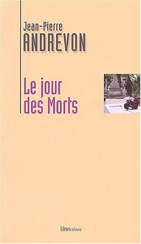 Stock image for Le Jour des morts for sale by Raritan River Books