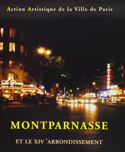 Imagen de archivo de Montparnasse et le XIVe arrondissement a la venta por Ammareal