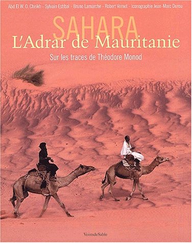 Beispielbild fr L'Adrar de Mauritanie zum Verkauf von Ammareal