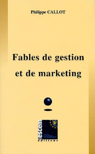 Beispielbild fr Fables de gestion et de marketing zum Verkauf von Ammareal