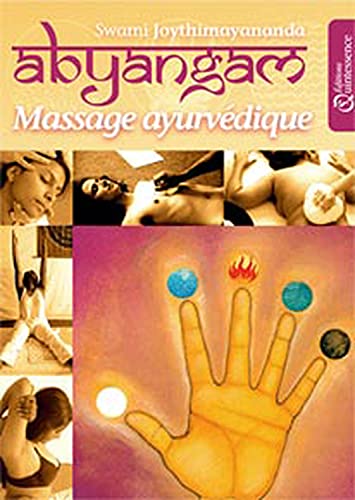 Beispielbild fr Abyangam - Massage ayurvdique zum Verkauf von Gallix