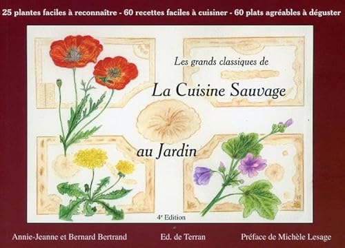 Beispielbild fr Les grands classiques de la cuisine sauvage : Tome 1, Au jardin zum Verkauf von medimops