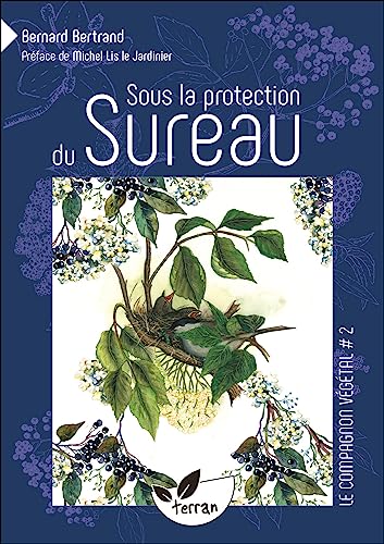 9782913288621: Sous la protection du Sureau - Vol. 2