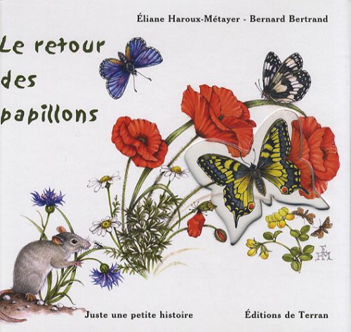 Imagen de archivo de Le Retour Des Papillons a la venta por RECYCLIVRE