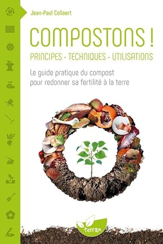 9782913288782: Compostons !: Pour redonner sa fertilit  la terre