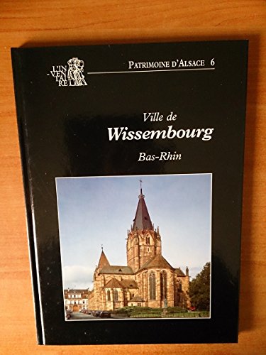 Beispielbild fr Ville de Wissembourg (Bas-Rhin) zum Verkauf von Ammareal