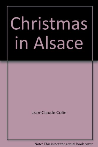 Stock image for Christmas in Alsace for sale by WorldofBooks