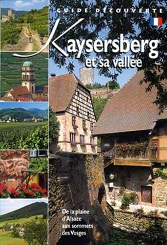 9782913302747: Kaysersberg et sa valle