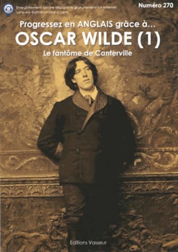 Beispielbild fr Progressez en anglais grce  Oscar Wilde : Volume 1 zum Verkauf von Ammareal