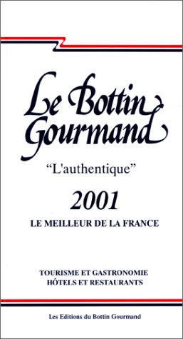 Stock image for Le Bottin gourmand 2001 for sale by Librairie Th  la page