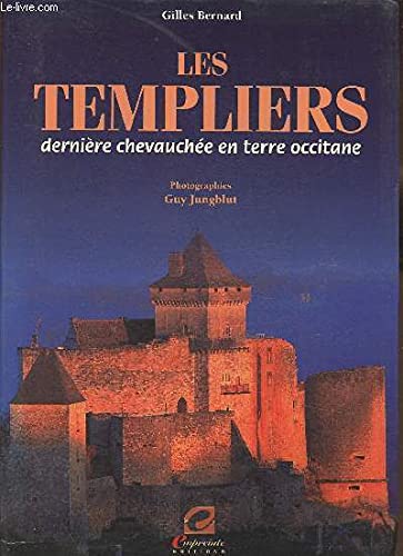 Beispielbild fr Les Templiers zum Verkauf von Librairie Pic de la Mirandole
