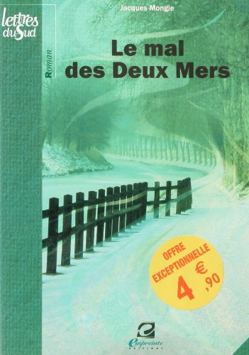 Beispielbild fr Le Mal Des Deux Mers zum Verkauf von RECYCLIVRE