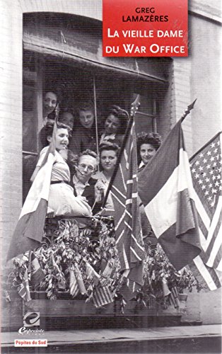 Imagen de archivo de Vieille Dame du War Office - Poche a la venta por medimops