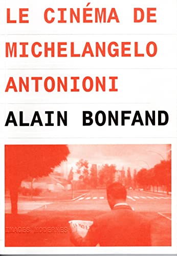 9782913355200: Le cinma de Michelangelo Antonioni: 2