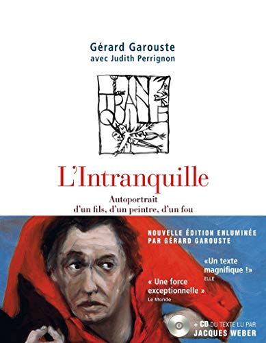 Stock image for L'Intranquille - Edition de luxe Garouste, Grard et Perrignon, Judith for sale by Au bon livre