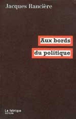 9782913372016: Aux bords du politique