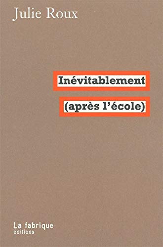 Stock image for Invitablement (aprs l'cole) for sale by Revaluation Books