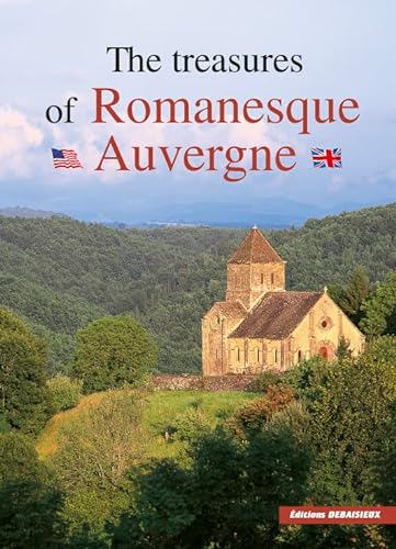 Beispielbild fr THE TREASURES OF ROMANESQUE AUVERGNE zum Verkauf von WorldofBooks
