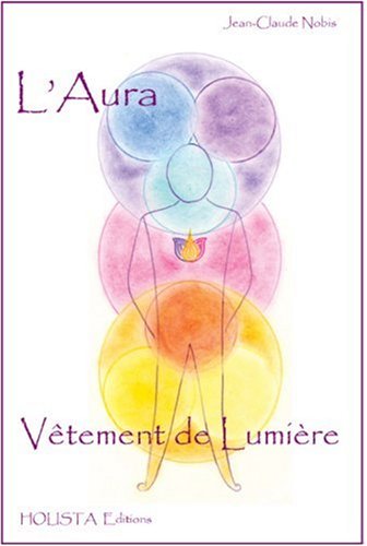 Beispielbild fr Aura, vtement de Lumire zum Verkauf von Librairie Pic de la Mirandole