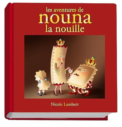 Beispielbild fr Les Aventures De Nouna La Nouille zum Verkauf von RECYCLIVRE