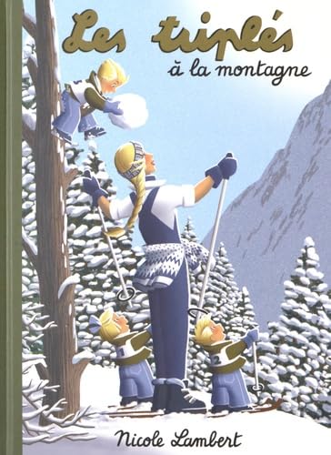 Beispielbild fr Les Tripls, Tome 17 : Les Tripls  la montagne zum Verkauf von medimops