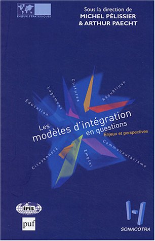 Stock image for Les modles d'intgration en questions : Enjeux et perspectives for sale by Ammareal